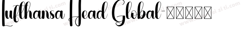 Lufthansa Head Global字体转换